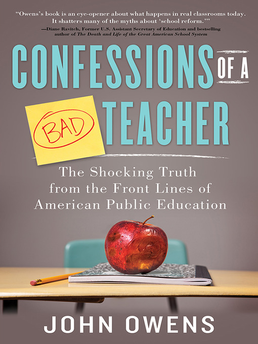 Title details for Confessions of a Bad Teacher by John Owens - Wait list